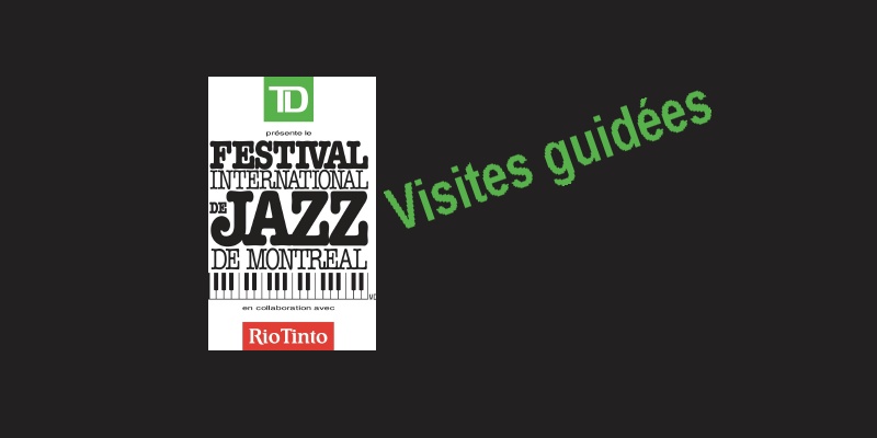 Sur les traces du jazz à Montréal : visites guidées à pied